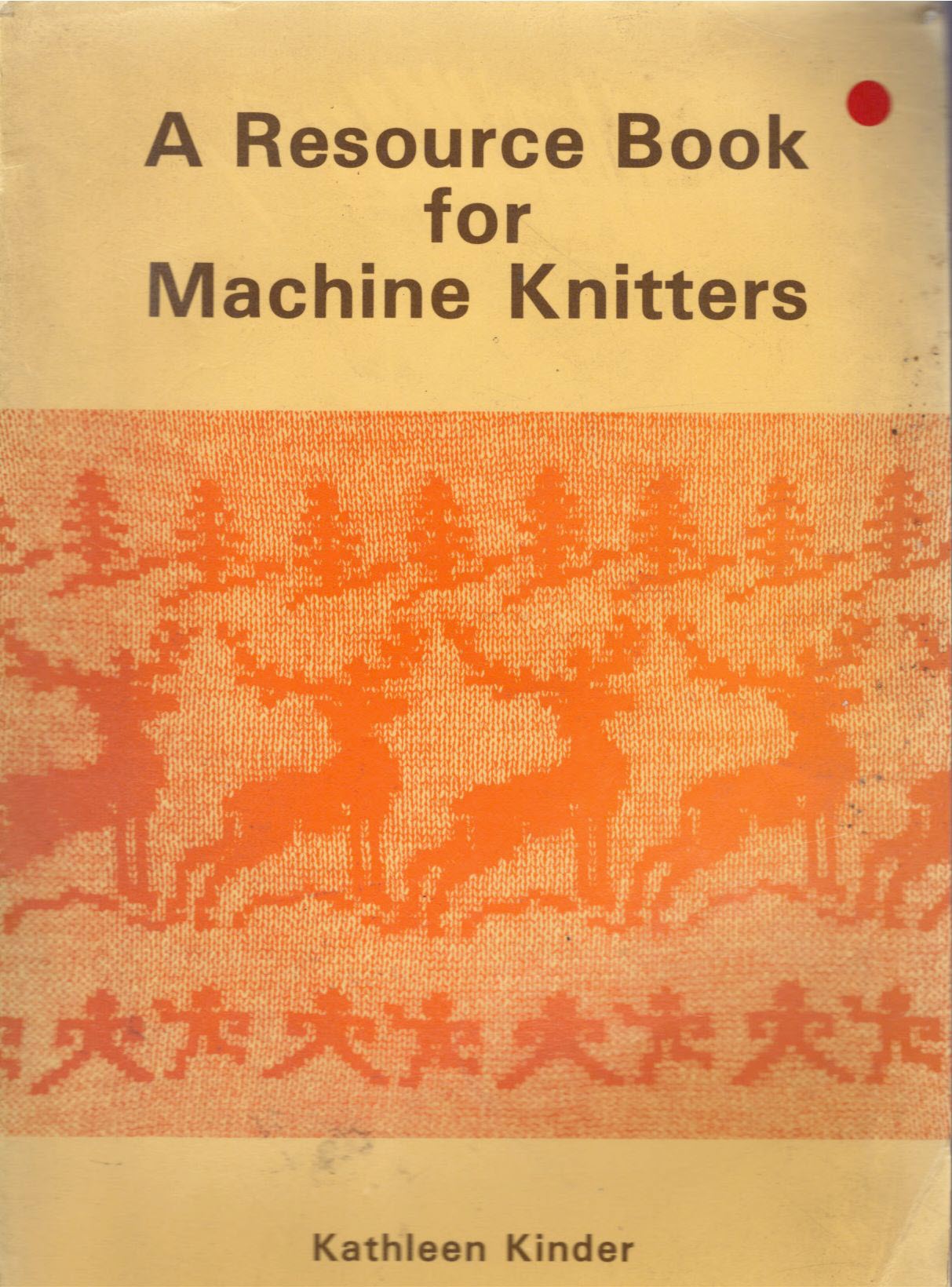 Cover of Resource Book for Machine Knitters